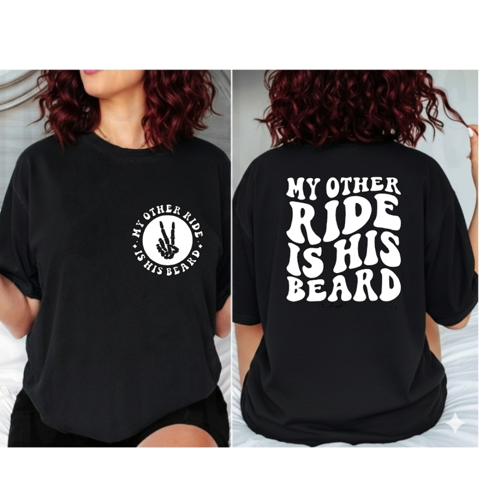 Funny shirt my other ride is his beard humor retro popular trendy Motorcycle